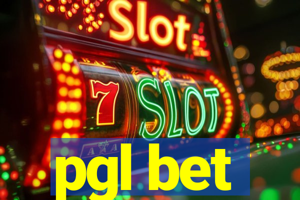pgl bet